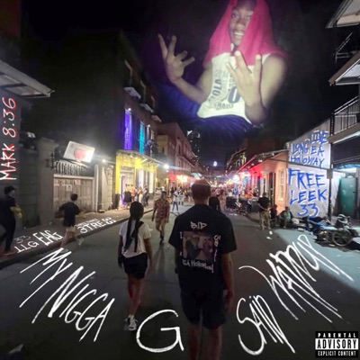 My Nigga G Said Waddup