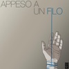 Appeso a un filo - Single