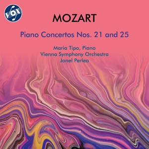 Mozart: Piano Concerto No. 21 in C Major, K. 467 "Elvira Madigan" & Piano Concerto No. 25 in C Major, K. 503