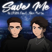Save Me (feat. Alex Parsa) - Single - ALIRZA