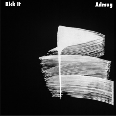 Kick It - Single