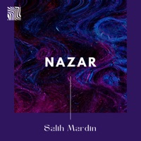 Nazar - Single - Salih Mardin