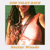 Nectar Woode - God Talks Back artwork