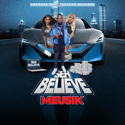 Seh Believe - Single