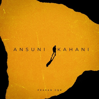 Ansuni Kahani - Single