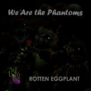 We Are the Phantoms - Single