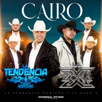 Cairo - Single - La Tendencia Norteña & La Zona X