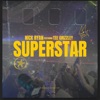 Superstar (feat. Tee Grizzley) - Single