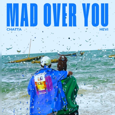 Mad over You (feat. HEVI) - Single