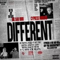 Different - Single - Big Sad 1900 & Cypress Moreno