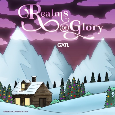 Realms of Glory (feat. Idrees Oloyede & I.K.B.) - Single