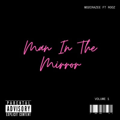Man in the mirror (feat. Rooz) - Single