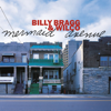 Mermaid Avenue - Billy Bragg & Wilco