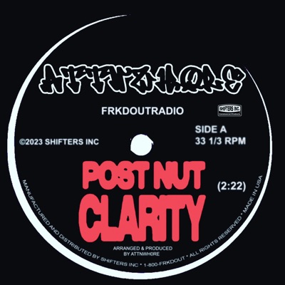 Post Nut Clarity - Single
