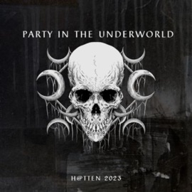 Party in the Underworld H@tten
