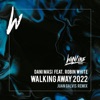 Walking Away 2022 (feat. Robin White) [Juan Galvis Extended Mix] cover art