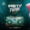 Party Time Mixtape 1 - Dj 4kerty lyrics