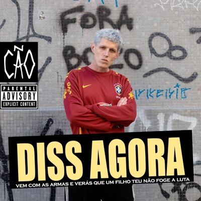 Diss Agora (Vem Com as Armas E Verás Que Um Filho Teu Não Foge À Luta)