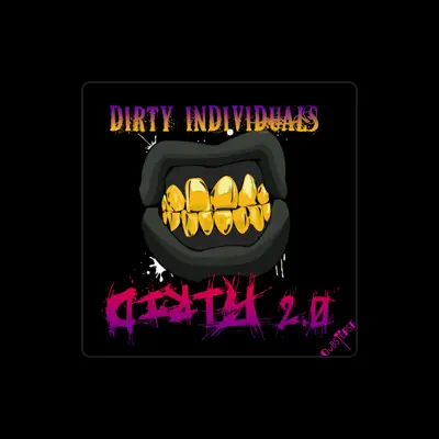 Listen to Dirty Individuals, watch music videos, read bio, see tour dates & more!