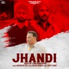 Jhandi - Saga Of Two Brothers - Single