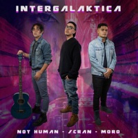 iNteRgAlaKtIcA (feat. Moro & N0t Human) - Single - Scran