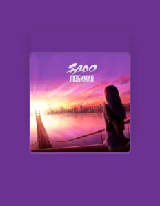 Sado을(를) 듣고, 뮤직 비디오를 보고, 약력을 읽고, 투어 일정 등을 확인하세요!