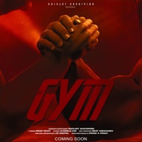 Gym - Single - Shivjot Suchipind