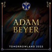 Tomorrowland 2023: Adam Beyer at Atmosphere, Weekend 1 (DJ Mix) artwork