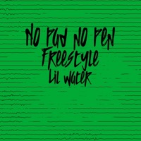 No Pad No Pen - Single - LIl water