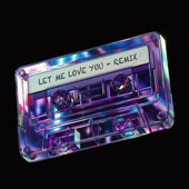 Let Me Love You (Remix) artwork