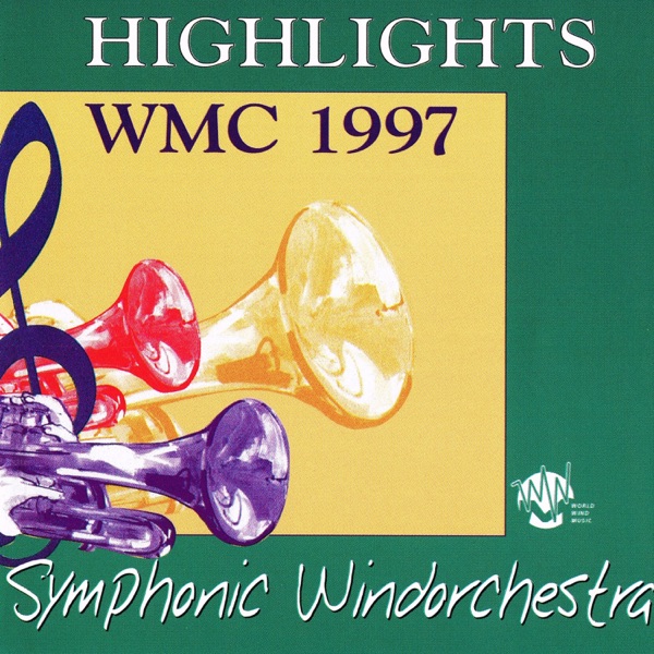 Highlights WMC 1997 - Symphonic Windorchestra