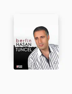 收听 Hasan Tuncel、观看音乐视频、阅读小传、查看巡演日期等 ！