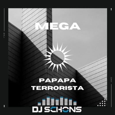 DJ Schons - Mega Pa Pa Pa Terrorista