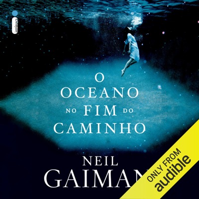 O oceano no fim do caminho (Unabridged)