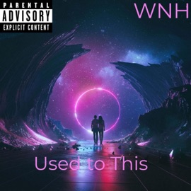 Used to This WNH