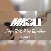 Love Will Keep Us Alive (feat. Josh Tatofi) artwork