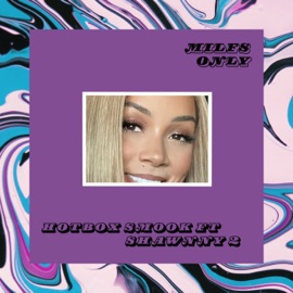 Milfs Only (feat. Shawnny 2x) Hotbox Smook