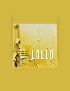 Lolloを聴いたり、ミュージックビデオを鑑賞したり、経歴やツアー日程などを確認したりしましょう！