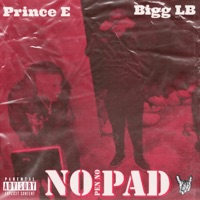 No Pen, No Pad (EP) - Prince E & Bigg LB