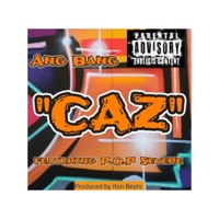 Caz - Single - Ang Bang