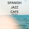 Heat Sink - Spanish Jazz Cafe lyrics