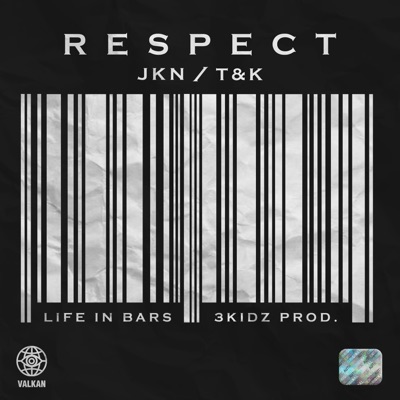 Respect (feat. JKN) - Single