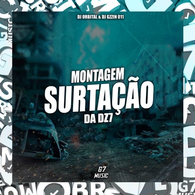 Montagem Surtação na Dz7 - Single