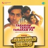 Tararam Tararam Tararam Pa (Super Jhankar Beats) - Single