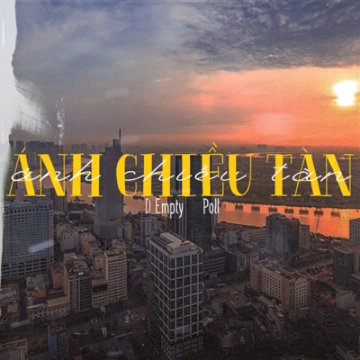 ÁNH CHIỀU TÀN - Single