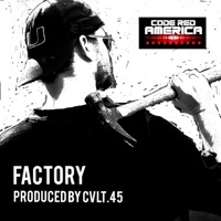 Factory - Single - Code Red America