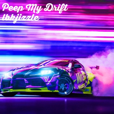 Peep My Drift - Single
