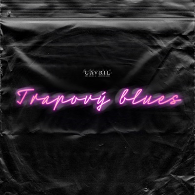 Trapový blues - Single