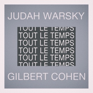 Tout le temps, tout le temps - Single