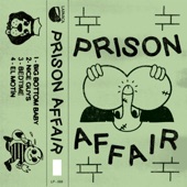 Prison Affair - Big Bottom Baby